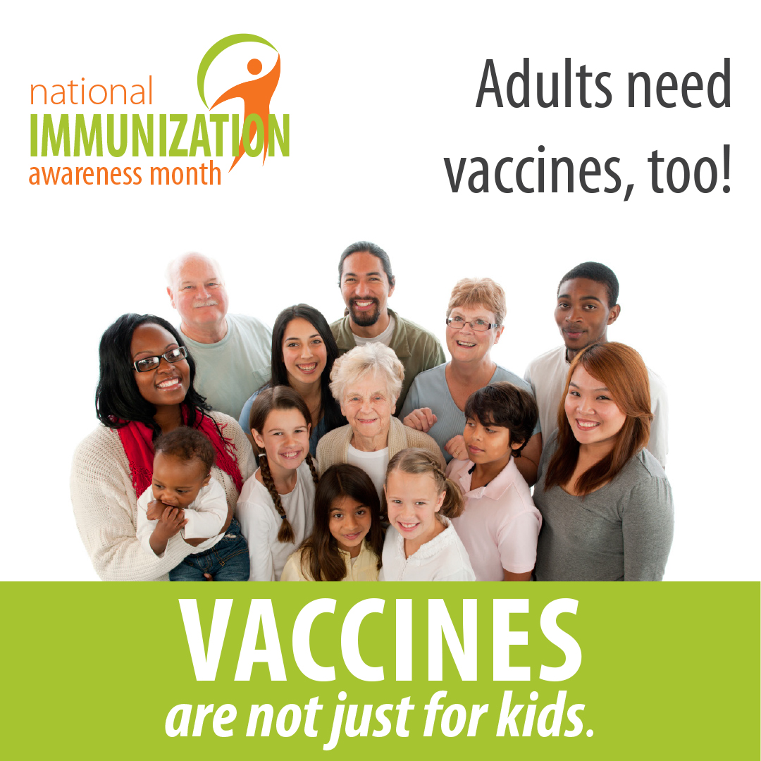 Adults need vaccines, too!
