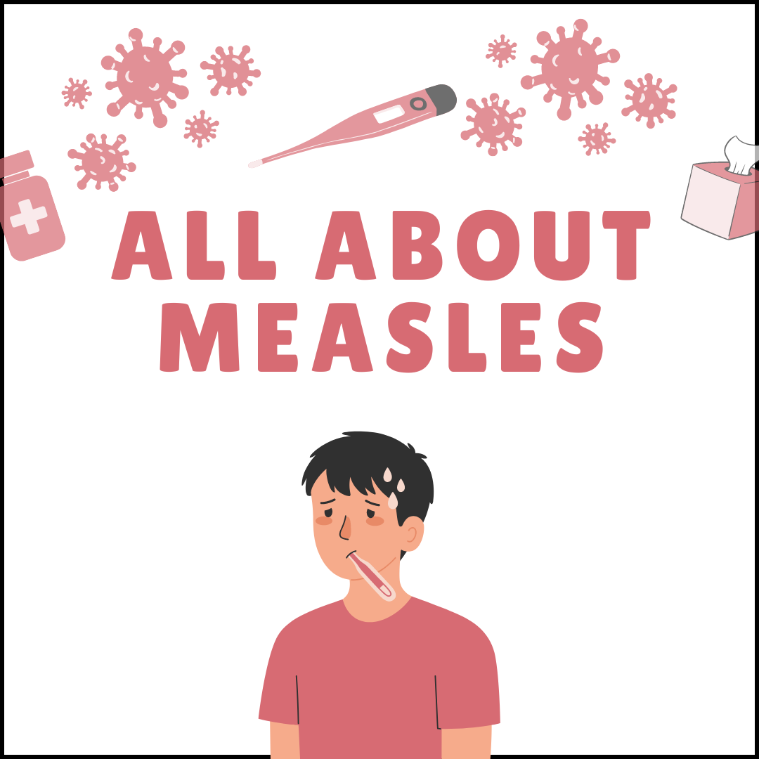 All About Measles