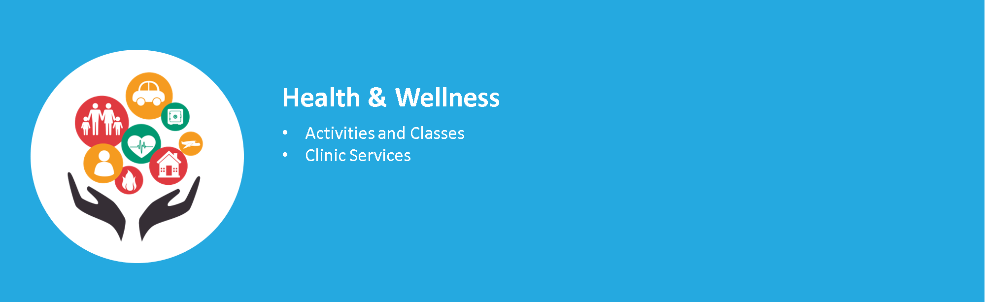 Health and Wellness