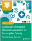 Landscape of Hospital Financial Assistance Plain Language Summary