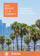 All Ready LA County: A Guide to Community Preparedness