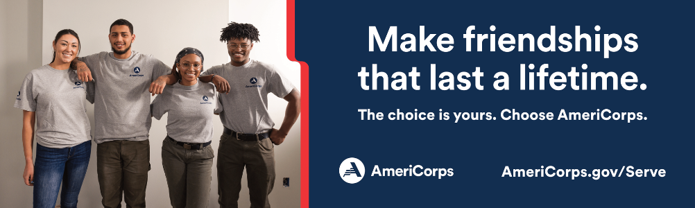 AmeriCorps: Make Friendships that Last a Lifetime