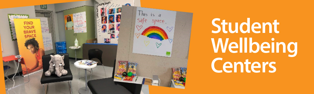 Student Wellbeing Centers